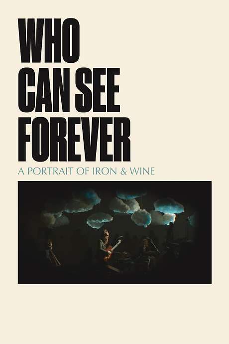 WHO CAN SEE FOREVER blends concert footage, documentary elements, and a reflective portrait of Iron & Wine’s Sam Beam. The film explores his creative process and offers a glimpse into the life of the acclaimed singer-songwriter, showcasing his music and the inspiration behind it.